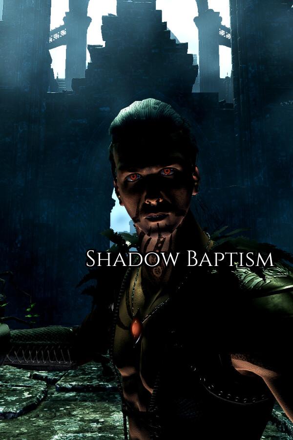 Shadow Baptism