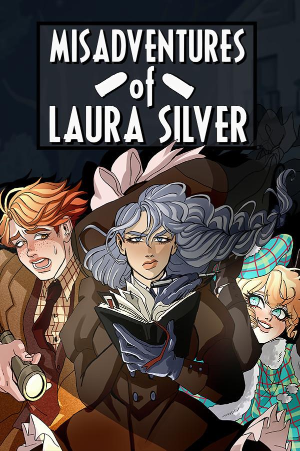 Misadventures of Laura Silver