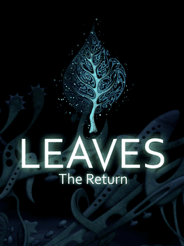 Leaves: The Return