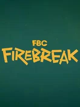 FBC: Firebreak