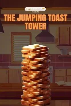 The Jumping Toast Tower