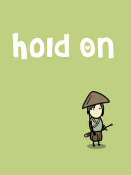 Hold On