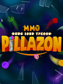 Pillazon: MMO Drug Lord Tycoon