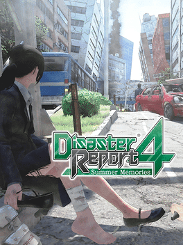 Disaster Report 4: Summer Memories