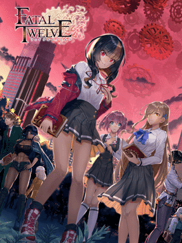 Fatal Twelve