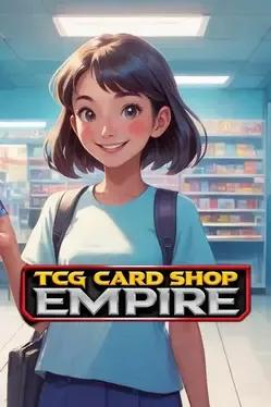 TCG Card Shop Empire