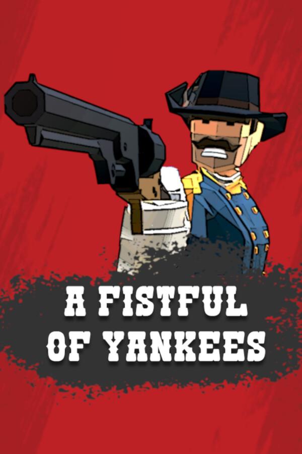 A Fistful Of Yankees