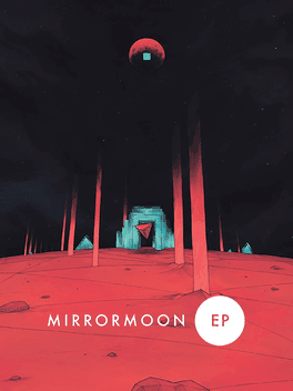 MirrorMoon EP