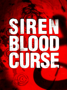 Siren: Blood Curse