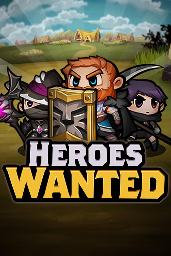 Heroes Wanted