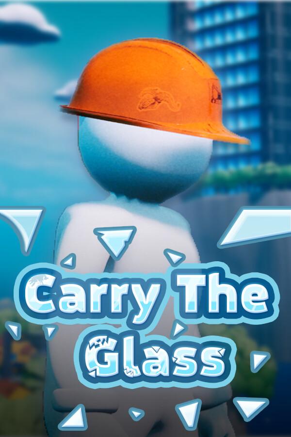 Carry The Glass