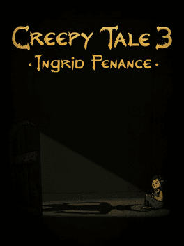 Creepy Tale 3: Ingrid Penance