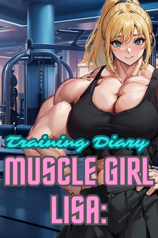 Muscle Girl Lisa: Training Diary