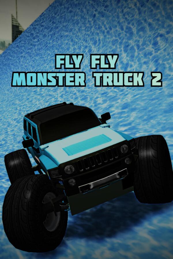 Fly Fly Monster Truck 2