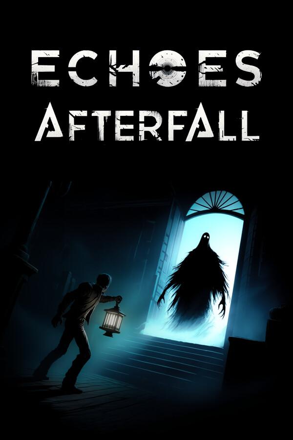 Echoes Afterfall