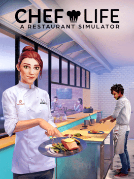 Chef Life - A Restaurant Simulator