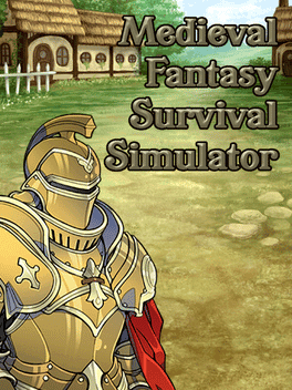 Medieval Fantasy Survival Simulator