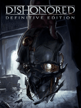 Dishonored: Definitive Edition