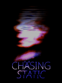 Chasing Static