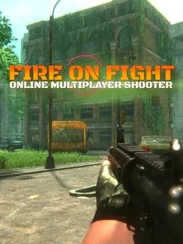 Fire on Fight: Online Multiplayer Shooter