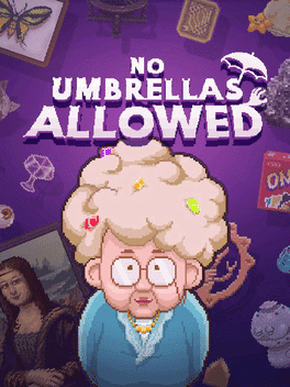 No Umbrellas Allowed