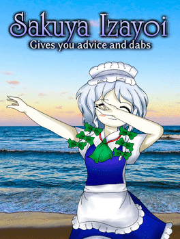 Sakuya Izayoi Gives You Advice And Dabs