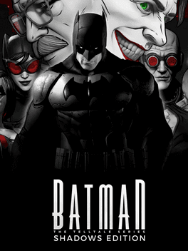 The Telltale Batman Shadows Edition