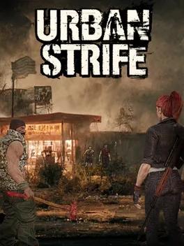 Urban Strife