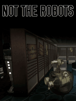 Not The Robots