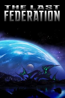 The Last Federation