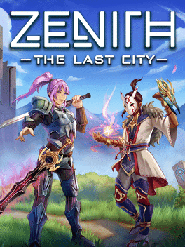 Zenith: The Last City