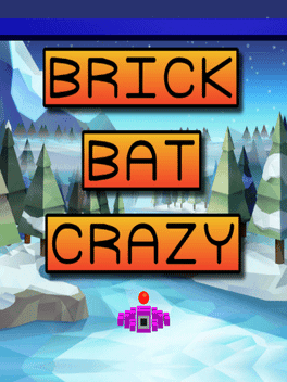 Brick Bat Crazy