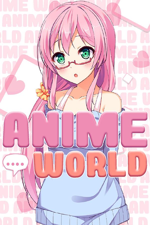 ANIME WORLD