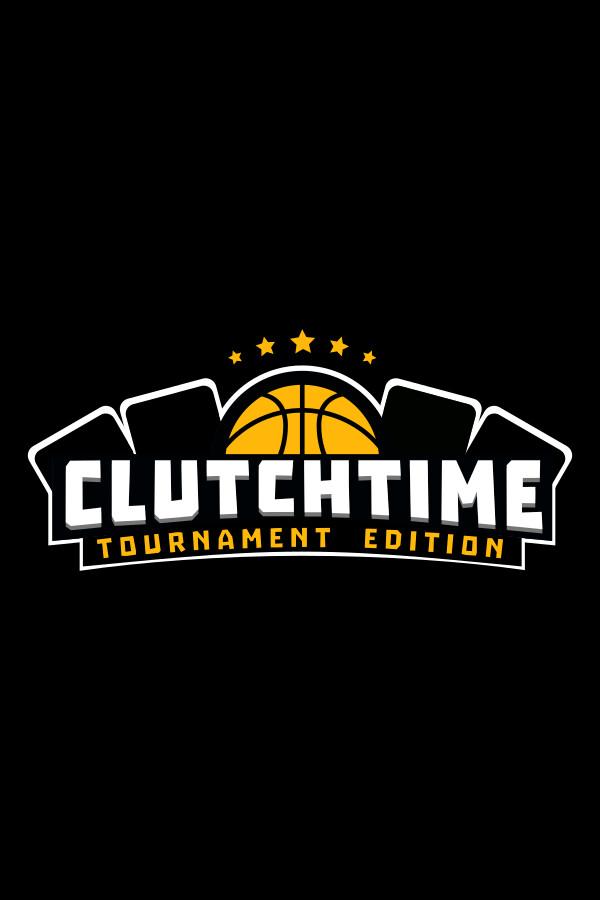 Clutchtime: Tournament Edition