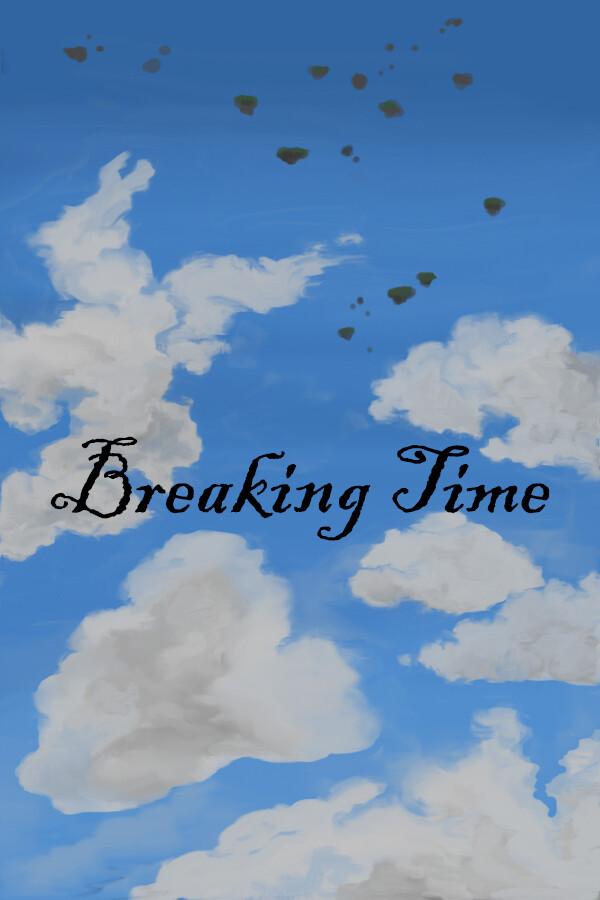 Breaking Time