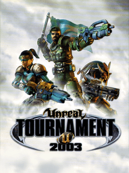 Unreal Tournament 2003