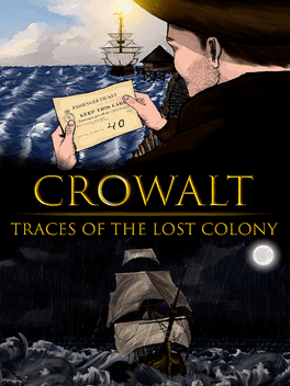 Crowalt: Traces of the Lost Colony