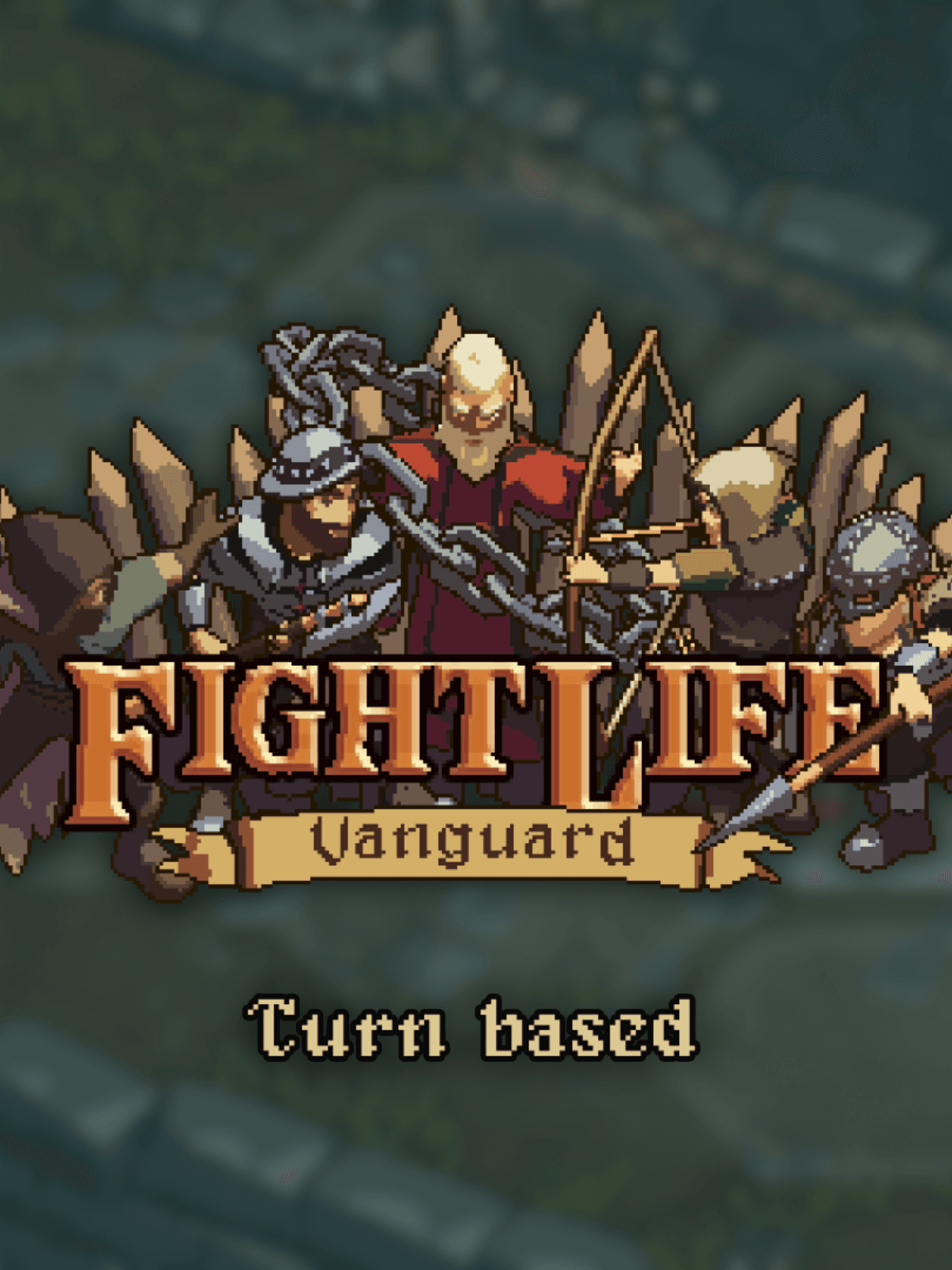 Fight Life: Vanguard