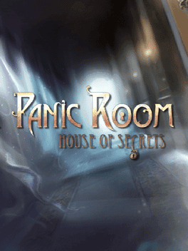 Panic Room. House of Secrets