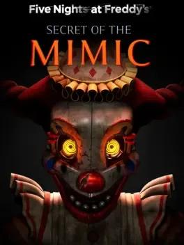 Five Nights At Freddy’s: Secret of the Mimic