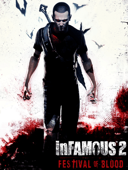 Infamous: Festival of Blood