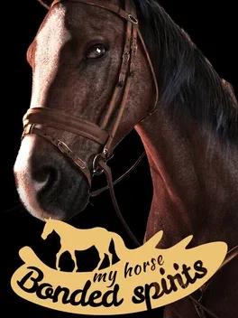 My Horse: Bonded Spirits