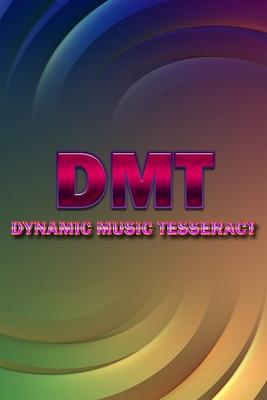 DMT: Dynamic Music Tesseract