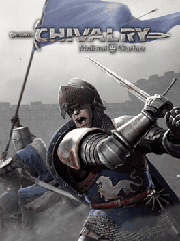 Chivalry: Medieval Warfare