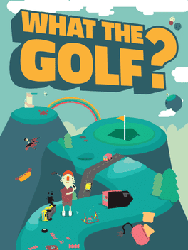 WHAT THE GOLF?