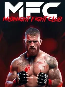 MFC: Midnight Fight Club