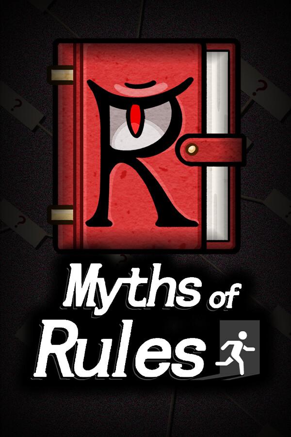 Myths of Rules