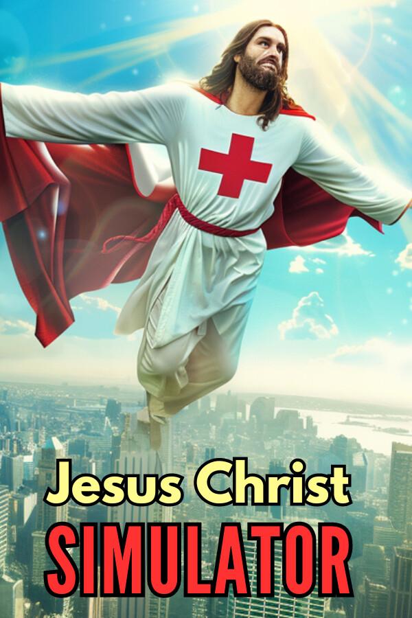 Jesus Christ Simulator