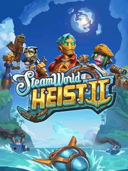 SteamWorld Heist II