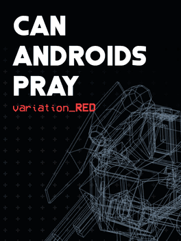 Can Androids Pray: Red